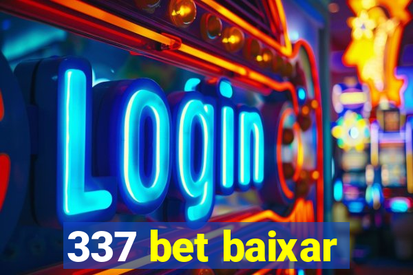 337 bet baixar